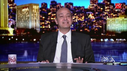 عمرو أديب لمحمد العبار: سيبني أستغلك للترويج للسياحة لمصر ووجه رسالة لمرتادي الساحل الشمالي