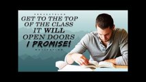 Get To The Top Of The Class. It Will Open Doors. I Promise' - Study Motivation