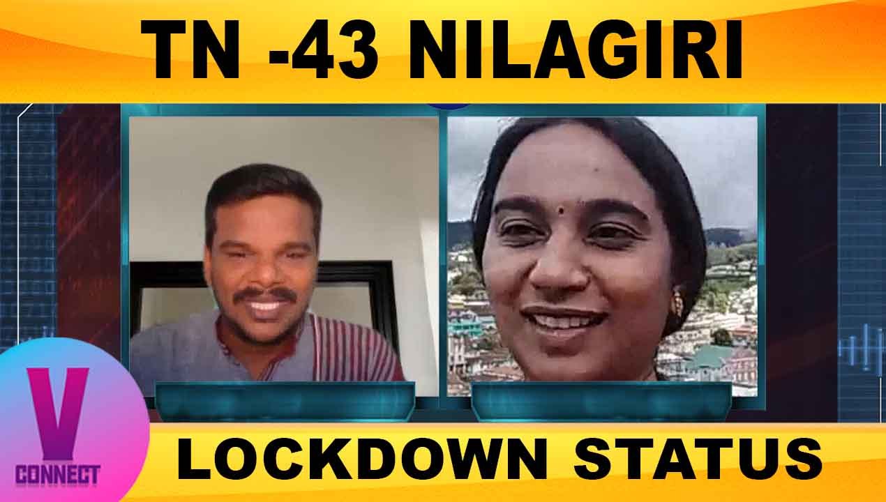 TN -43 NILAGIRI LOCKDOWN STATUS | ONEINDIA TAMIL