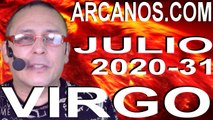 VIRGO JULIO 2020 ARCANOS.COM - Horóscopo 26 de julio al 1 de agosto de 2020 - Semana 31