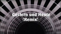 Dabhiatch - Gestern und Heute (Remix)