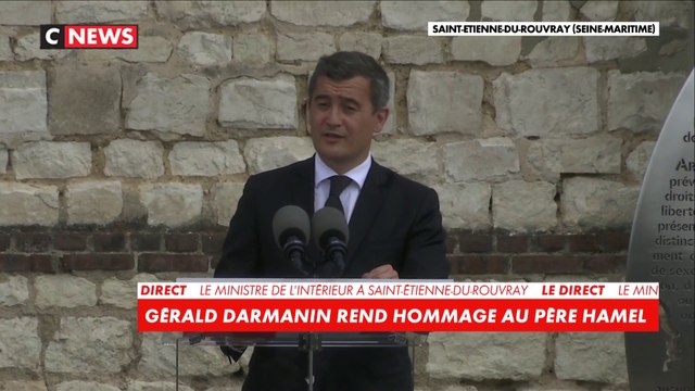 Gérald Darmanin rend hommage au père Hamel : «Les Français ont souffert comme si ils étaient tous catholiques ce jour-là»