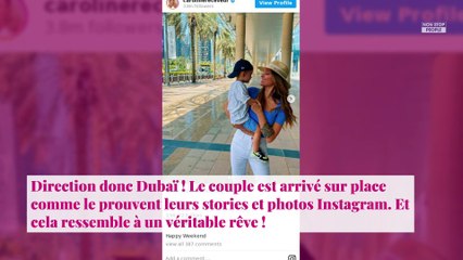 Caroline Receveur : sa nouvelle vie de rêve à Dubaï dévoilée