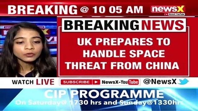 China space threat| UK ups defence capabilities | NewsX