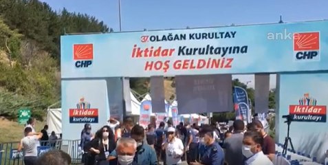 CHP Kurultayı’nda neler oluyor 