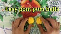 EASY POM POM BALLS || how to make easy pom pom balls from wool