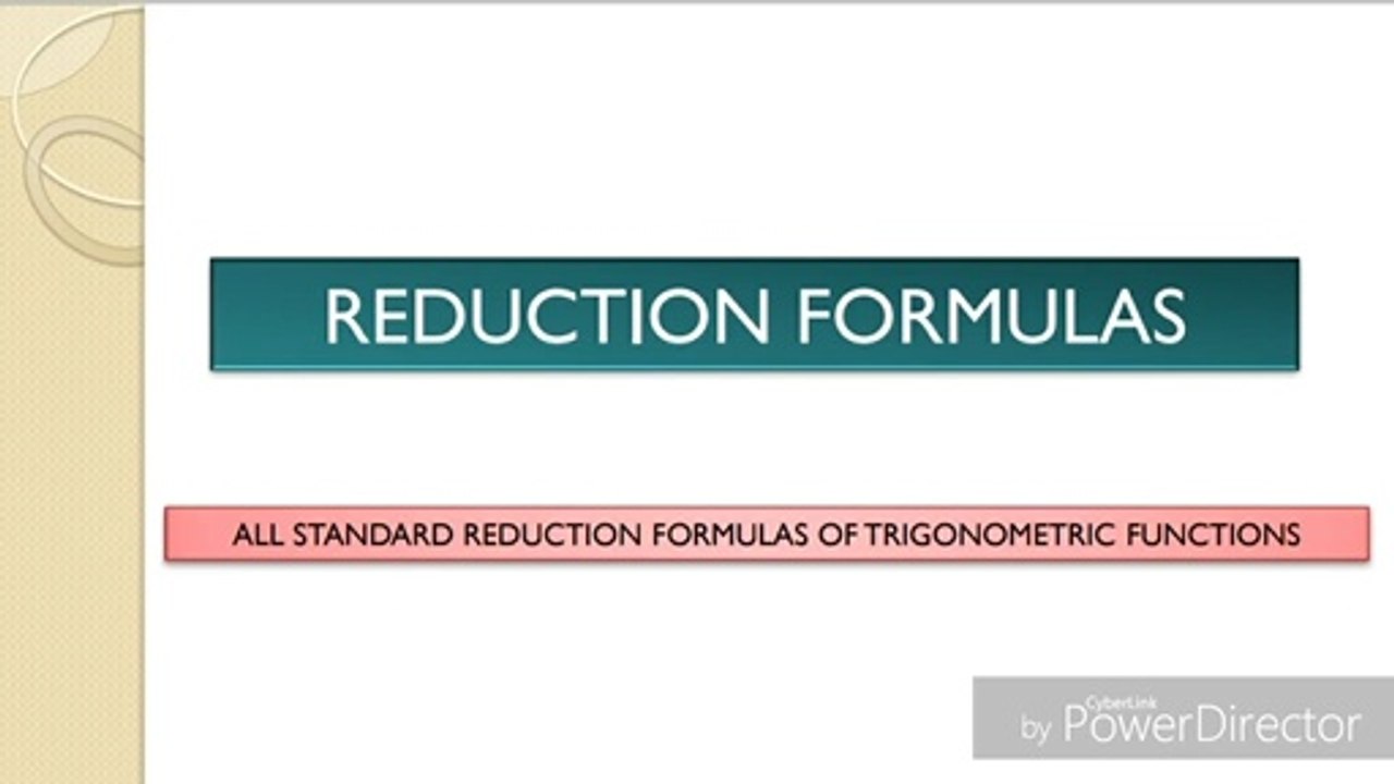 Reduction Formulas -- Standard Forms of Trigonometric functions  -- Presentation || Open Mathematics ||