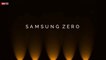 samsung zero samsung zero 5G unboxing,samsung zero specification,samsung zero price,samsung zero launch