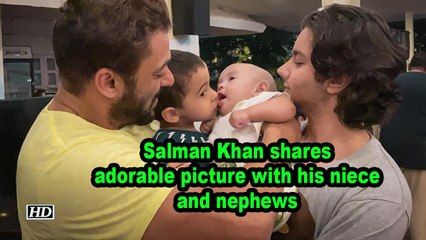 Salman Khan shares adorable picture with his niece and nephews
