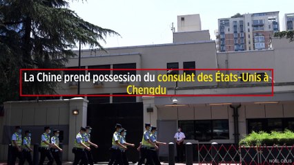 La Chine prend possession du consulat des États-Unis à Chengdu