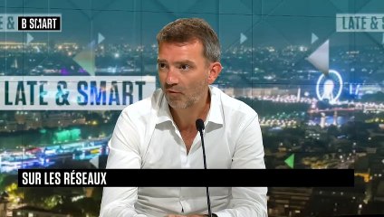 LATE & SMART - Meilleurs moments du vendredi 24 juillet