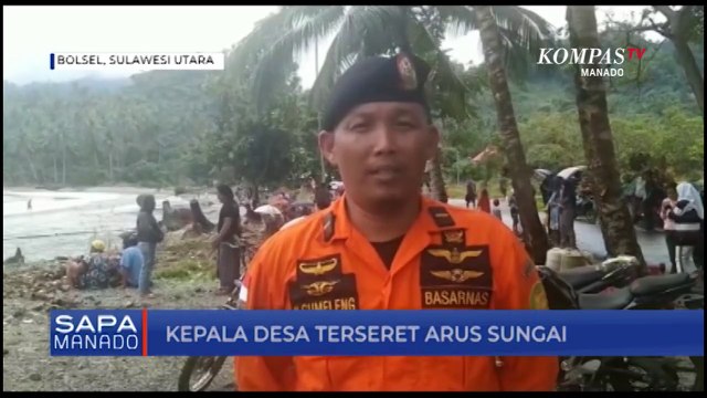 Pantau Arus Sungai, Kepala Desa Terseret Arus Sungai