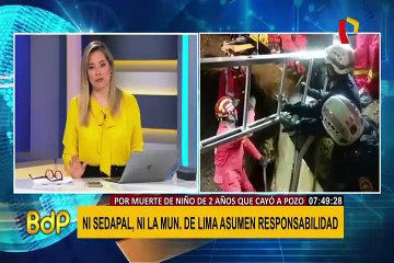 Sedapal y MML deslindan responsabilidades tras muerte de niño que cayó en pozo
