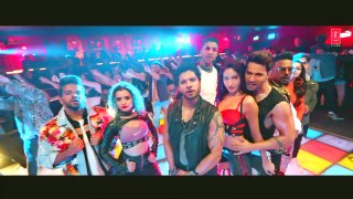 Garmi Song  Street Dancer 3D  Varun D, Nora F, Shraddha K, Badshah, Neha K  Remo D  T-Series