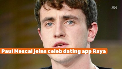 Paul Mescal Gets On Raya