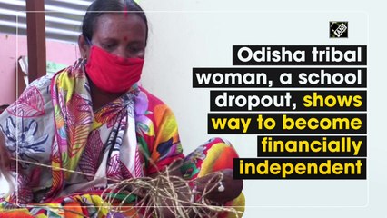 Odisha tribal woman, a school dropout, shows way to become financially independent