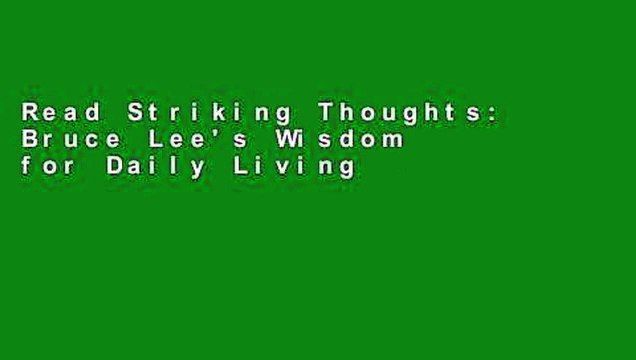 Read Striking Thoughts: Bruce Lee's Wisdom for Daily Living TXT