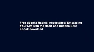 Free eBooks Radical Acceptance: Embracing Your Life with the Heart of a Buddha