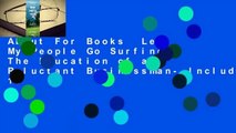 About For Books  Let My People Go Surfing: The Education of a Reluctant Businessman--Including 10