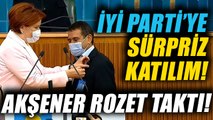 İYİ Parti'ye sürpriz katılım... Rozetini Meral Akşener taktı!