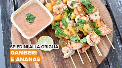 Spiedini alla griglia: Gamberi e Ananas