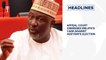 Appeal Court dismisses Melaye’s case against Adeyemi’s election, Global coronavirus deaths pass 650,000 and more