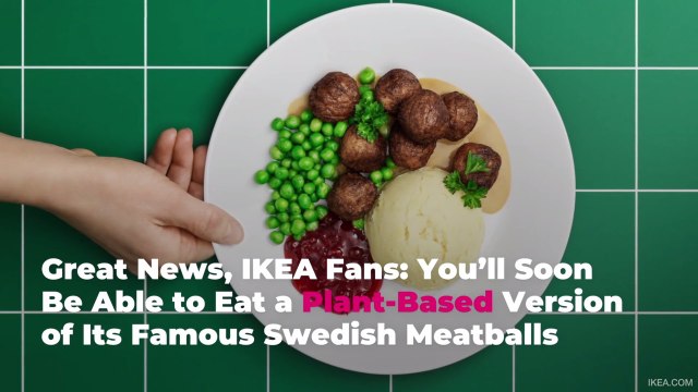 Great News, IKEA Fans: You'll Soon Be Able to Eat a Plant-Based Version of Its Famous Swed