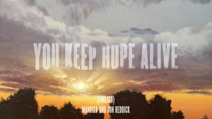 Mandisa - You Keep Hope Alive