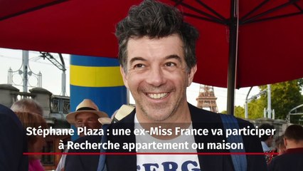Stéphane Plaza : une ex-Miss France va participer à Recherche appartement ou maison