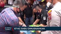 Polrestabes Medan Musnahkan 67 Kg Sabu