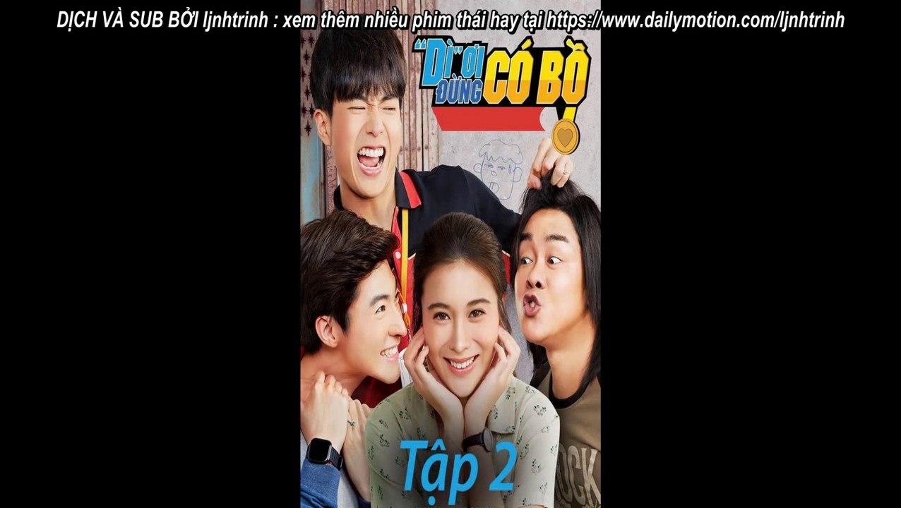 Dì Ơi, Đừng Có Bồ-Love and Run (2019) [Vietsub Thuyết minh HD] TẬP 2