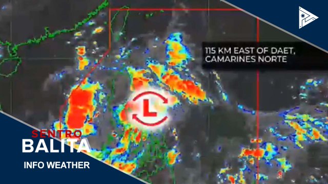PTV INFO WEATHER: LPA sa Daet, Camarines Norte, patuloy na binabantayan