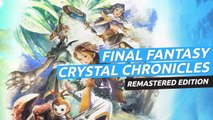 Avance de Final Fantasy Crystal Chronicles Remastered Edition