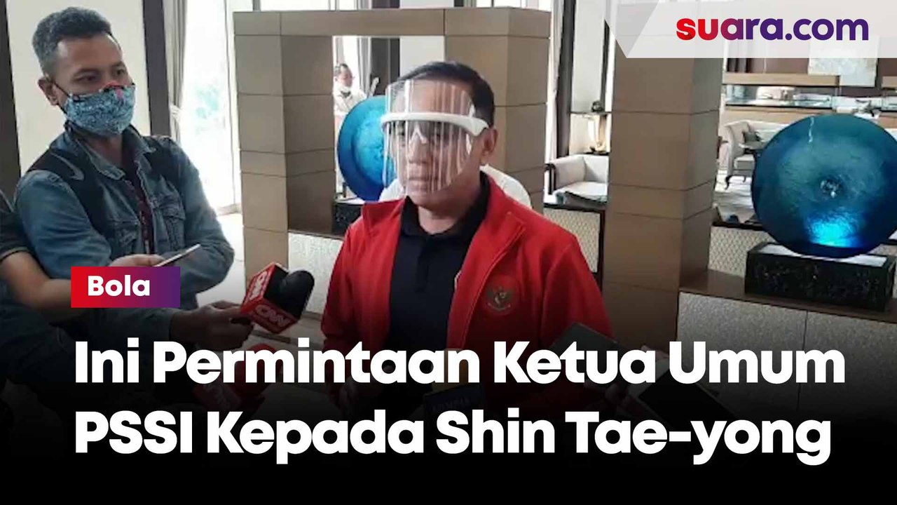 Ketua Umum PSSI Minta Shin Tae-yong Jangan Melu...