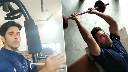 एक्टर अयाज़ खान ने घर पर ही शुरू कर दिया जिम ,फिटनेस पर दे रहे है ध्यान