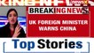 UK warns China|’Will watch Hong Kong polls closely’ | NewsX