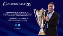 La Champions Cup en Replay : Guy Novès