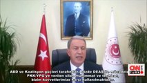 Bakan Akar'dan Doğu Akdeniz mesajı: Türkiye'siz projeler başarısızlığa mahkumdur | Video