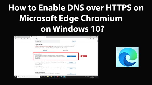 How to Enable DNS over HTTPS on Microsoft Edge Chromium on Windows 10?
