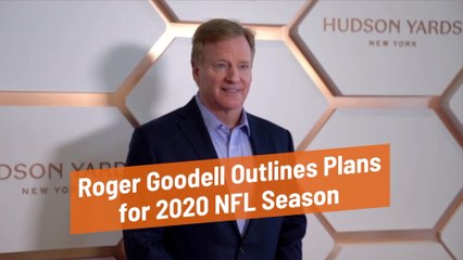 Roger Goodell Shares New NFL Plans