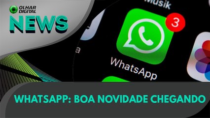 Ao Vivo | WhatsApp: boa novidade chegando | 29/07/2020 #OlharDigital (272)