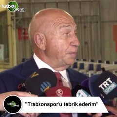 Nihat Özdemir: "Trabzonspor'u tebrik ederim"