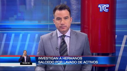 Investigan a hermanos Salcedo por presunto lavado de activos: Informe completo