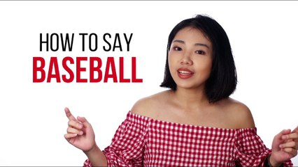 How to Say "Baseball" in Chinese | How To Say Series | ChinesePod