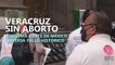 Suprema Corte deja sin piso fallo que reglamentaría el aborto en Veracruz