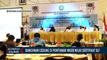 Pemanfaatan Gedung di Pontianak Wajib Kantongi Sertifikat Laik Fungsi