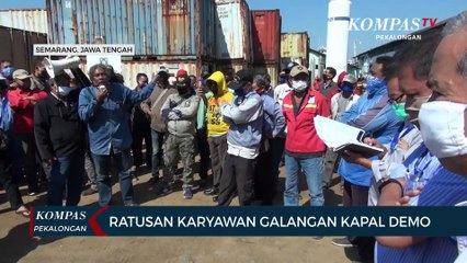 Ratusan Karyawan Galangan Kapal Unjuk Rasa, Tuntut Pembayaran Gaji