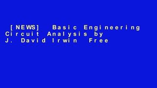 [NEWS]  Basic Engineering Circuit Analysis by J. David Irwin  Free