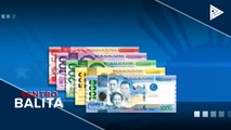 Upgraded design ng Philippine peso bills na may dagdag na security features, inilabas ng BSP