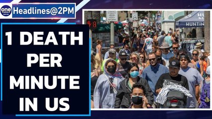 US Covid deaths: 1 succumbed every minute on Wednesday & more news| Oneindia News